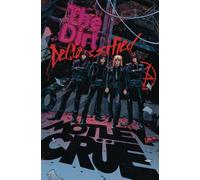 Mötley Crüe - The Dirt: Declassified