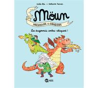 Möun, Tome 04 Les dragounaïs contre-attaquent ! - Cécile Alix - Bd Kids - broché - Bande dessinée jeunesse