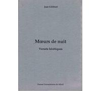 Moeurs de nuit - versets hérétiques