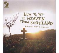 Moffat, Aidan - How Get to Heaven from [Import]