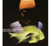 Moffat, Ariane - Aquanaute