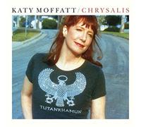 Moffatt, K: Chrysalis by Katy Moffatt [Audio CD] NEUF