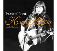 Moffatt, Katy - Playin' Fool