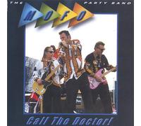 Mofo Party Band - Call The Doctor