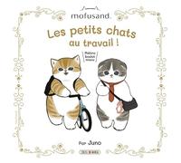 Mofusand - Petits chats au travail