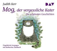 Mog, der vergessliche Kater - Die schönsten Geschichten [German] by Kerr, Judith