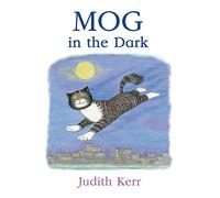 Mog in the Dark - Judith Kerr - HarperCollinsChildren’sBooks - ebook (ePub) - Livre