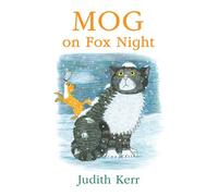 Mog on Fox Night - Judith Kerr - HarperCollinsChildren’sBooks - ebook (ePub) - Livre