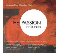 Mogens Dahl Chamber Choir - The Passion of St. John [Import]