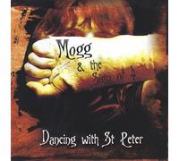 Mogg & The Sign Of 4 Dancing With St. Peter (CD) Album (Jewel Case)