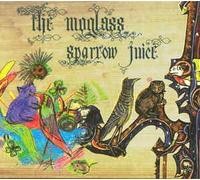 Moglass - Sparrow Juice [Import]