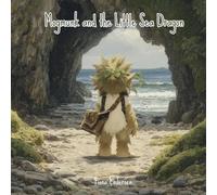 Mogmunk and the Little Sea Dragon