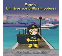 Mogollo: un héroe que brilla sin poderes