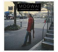 MOGWAI - A WRENCHED VIRILE LORE CD - 10 TRACKS - NEUF
