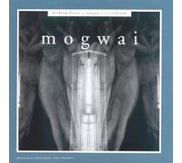 Mogwai - Kicking a Dead Pig