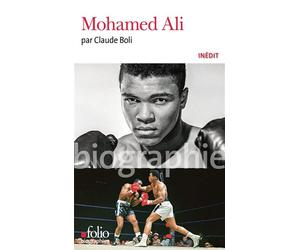 Mohamed Ali - Claude Boli - Gallimard - Poche - Biographie