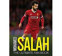 Mohamed Salah: The Ultimate Fan Book