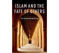 Mohammad Hassan Khalil Islam and the Fate of Others (Relié)