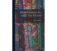 Mohammed Ali And His House