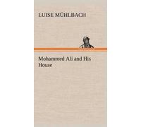 Mohammed Ali And His House