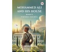 Mohammed Ali And His House Book Ii Paradise And Hell