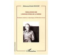 Mohammed-Salah Zeliche – Mohammed Dib : L'homme épris de lumière – Évolution créatrice – Broché