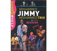 Jimmy, Mohammed - Mohammed Trio avec Han Bennin [Import]