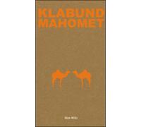 Mohammed, le roman d'un prophète - Klabund - Max Milo - Poche - Roman