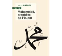 Mohammed prophète de l'islam