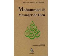 MOHAMMED(SAWS) - MESSAGER DE DIEU