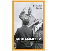Mohammed V - Dernier Sultan Et Premier Roi Du Maroc