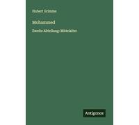 Mohammed: Zweite Abteilung: Mittelalter