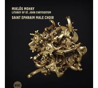 Mohay, Miklós : Liturgie de Saint Jean Chrysostome