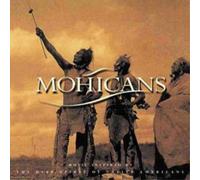 Mohicans Music Inspired By the Deep Spirit of Native (CD) Album