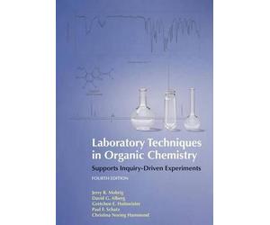 Mohrig, J: Laboratory Techniques In Organic Chemistry