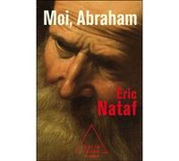 Moi, Abraham Eric Nataf (Auteur)