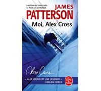 Moi, Alex Cross (Alex Cross) - James Patterson - Lgf - Poche - Roman