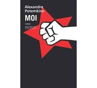 Moi - Alexandre Potemkine - Hachette Litterature - broché - Roman