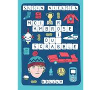 Moi, Ambrose, roi du Scrabble - Susin Nielsen - Helium - broché - Roman junior dès 9 ans
