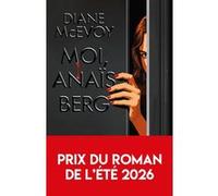 Moi, Anaïs Berg McEvoy Diane (Auteur)