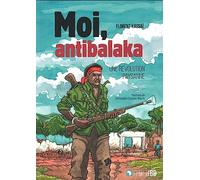 Moi, antibalaka: Une révolution paysanne