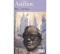 Moi, Asimov