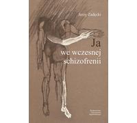 Moi au début de la schizophrénie
