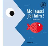 Moi aussi, j'ai faim !