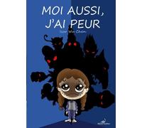 Moi Aussi J'ai Peur