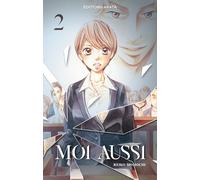 Moi aussi - tome 2