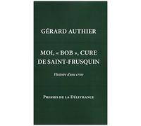 Moi, "Bob", curé de Saint-Frusquin