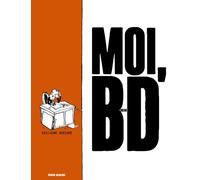 Guillaume Bouzard – Moi, BouzarD – Bande dessinée – Cartonné