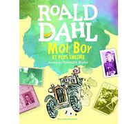 Moi, Boy et plus encore