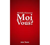 Moi, Ça Va Et Vous ?